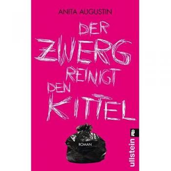 Der Zwerg reinigt den Kittel: Roman