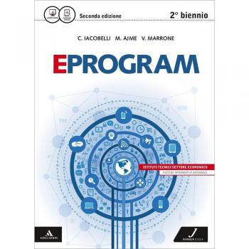 Eprogram. SIA. Per le Scuole superiori. Con e-book. Con espansione online. ne