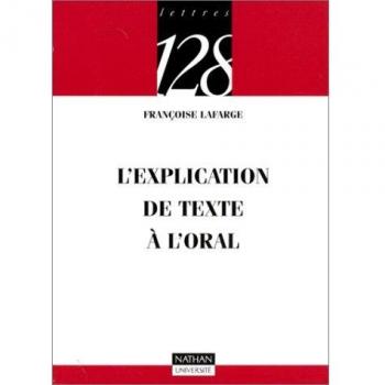 L'explication de texte à l'oral (128)