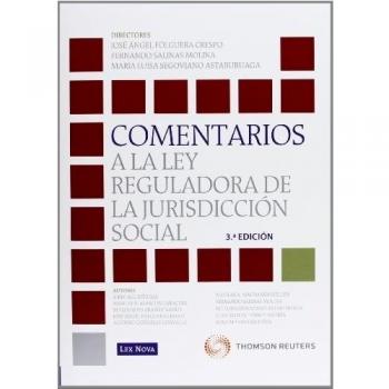 Comentarios a la Ley Reguladora de la Jurisdicción Social