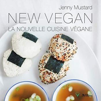 New Vegan La nouvelle cuisine végane Grand Format