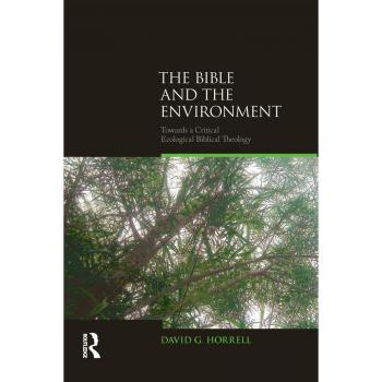 The Bible and the Environment