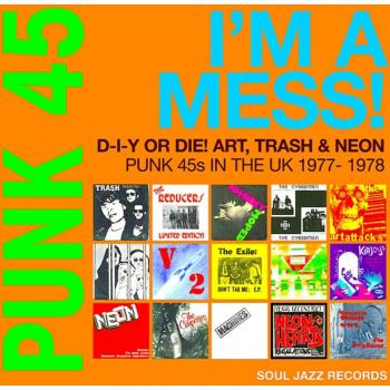 Various Artists – Punk 45: I'm A Mess! D-I-Y Or Die (2LP)