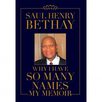 Why I Have So Many Names: My Memoir