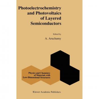 Photoelectrochemistry and Photovoltaics of Layered Semiconductors