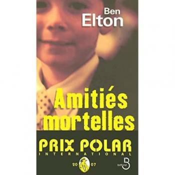 Amitiés mortelles