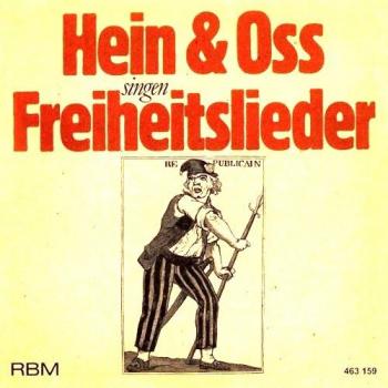 Hein & Oss singen Freiheitslieder
