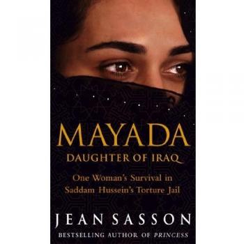 Jean Sasson Mayada: Daughter Of Iraq