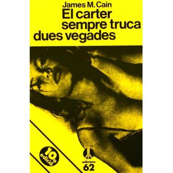 El carter sempre truca dues vegades