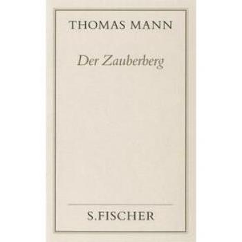 Thomas Mann, Gesammelte Werke In Einzelbänden. Frankfurter Ausgabe: Der Zauberberg: Roman: Bd. 5