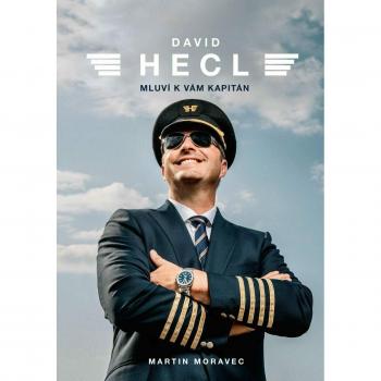 David Hecl: MluvÃ­ k vÃ¡m kapitÃ¡n