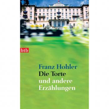 Franz Hohler Die Torte