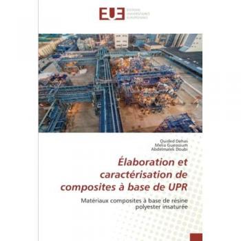 Élaboration et caractérisation de composites à base de UPR: Matériaux composites à base de résine polyester insaturée