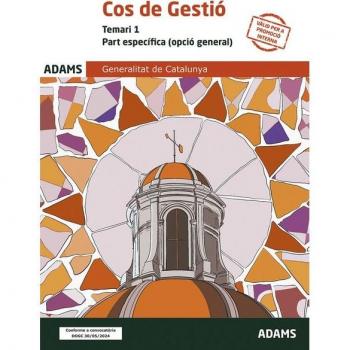 Temari 1 Cos de Gestió, Opció General, Part específica, de la Generalitat de Catalunya (Tapa blanda).
