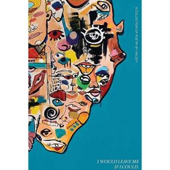 I Would Leave Me If I Could | A Collection of Poetry | Halsey | Buch | Englisch