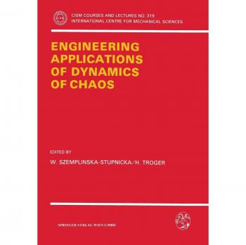 Engineering Applications of Dynamics of Chaos