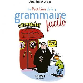 Le Petit Livre de la grammaire facile, 2e édition