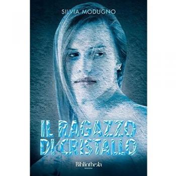Il ragazzo di cristallo
