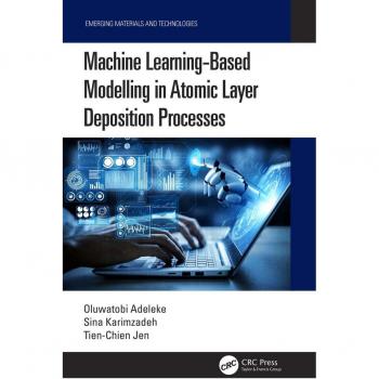 Vitalsource Technologies, Inc. Machine Learning-Based Modelling in Atomic Layer Deposition Processes