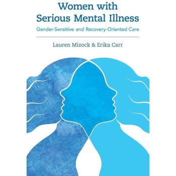 Women with Serious Mental Illness