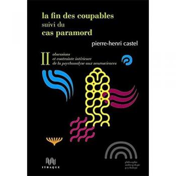 La Fin des coupables, suivi de Le Cas Paramord