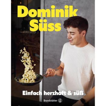 Christian Brandstätter Verlag Einfach herzhaft & süss