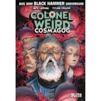 Black Hammer: Colonel Weird