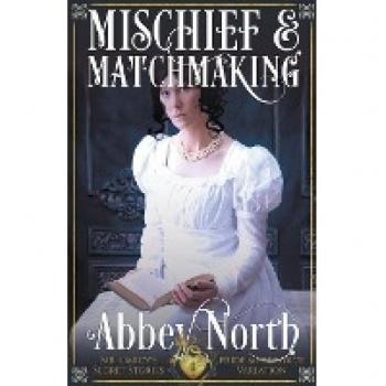Mischief & Matchmaking