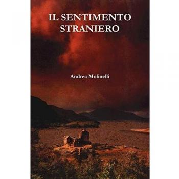Il sentimento straniero