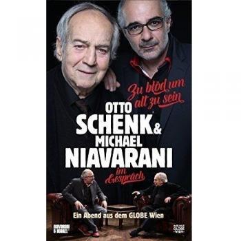 Blöd Um Alt zu Sein: Otto Schenk & Michael Niav [Import]