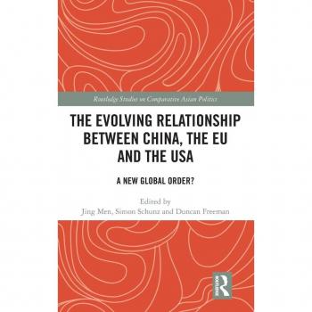 The Evolving Relationship Between China, the EU, and the USA: A New Global Order?