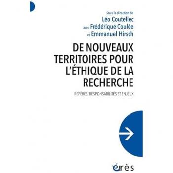 De nouveaux territoires pour l'éthique de la recherche