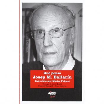 Què pensa Josep M. Ballarín