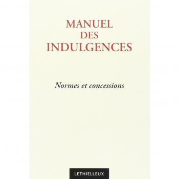 MANUEL DES INDULGENCES