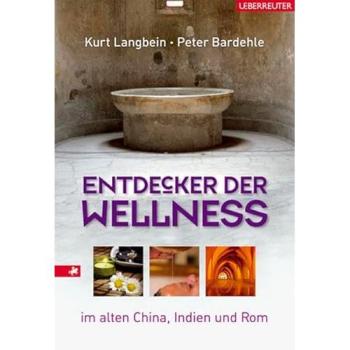Entdecker der Wellness