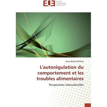 L'autorégulation du comportement et les troubles alimentaires: Perspectives interculturelles