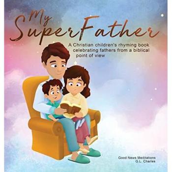 Charles, G. L.: My Superfather