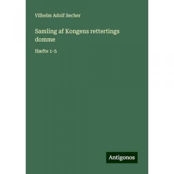 Samling af Kongens rettertings domme: Hæfte 1-5
