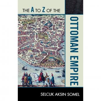 The A to Z of the Ottoman Empire: 152