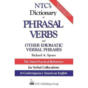 Ntc's Dictionary of Phrasal Verbs