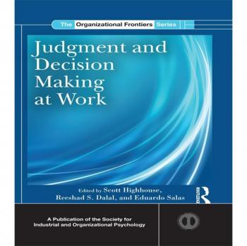 Judgment and Decision Making at Work