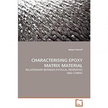 CHARACTERISING EPOXY MATRIX MATERIAL