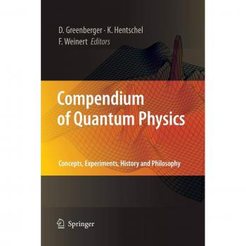 Compendium of Quantum Physics