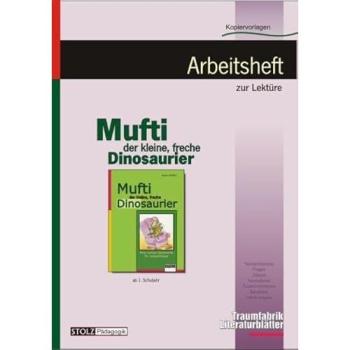Mufti, der kleine freche Dino