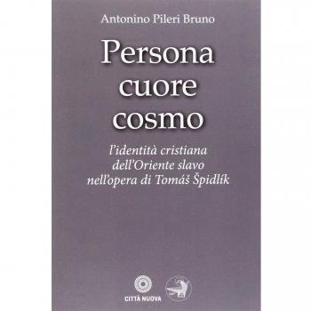 Persona cuore cosmo. L'identità cristiana dell'Oriente slavo nell'opera di Tomas Spidlik