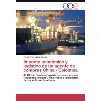Impacto económico y logístico de un agente de compras China