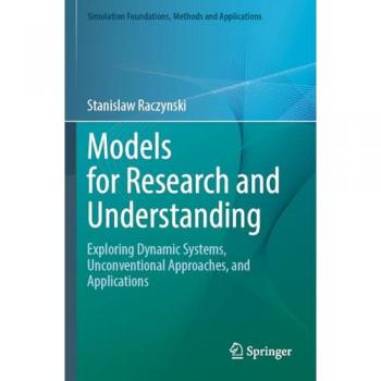 Raczynski, Stanislaw: Models for Research and Understanding