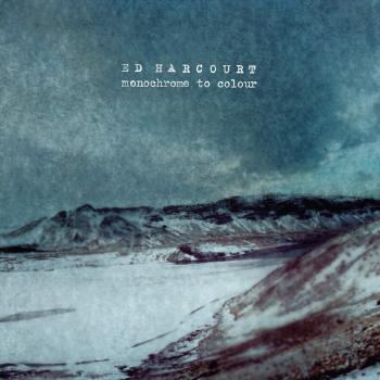 CD Monochrome To Colour par Ed Harcourt