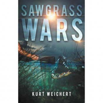 Weichert, Kurt: Sawgrass Wars
