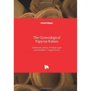 Trindade Lopes, Helena: The Gynecological Papyrus Kahun